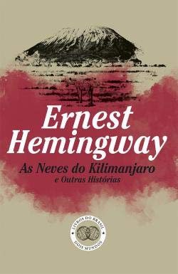 As Neves do Kilimanjaro e Outras Histórias Books