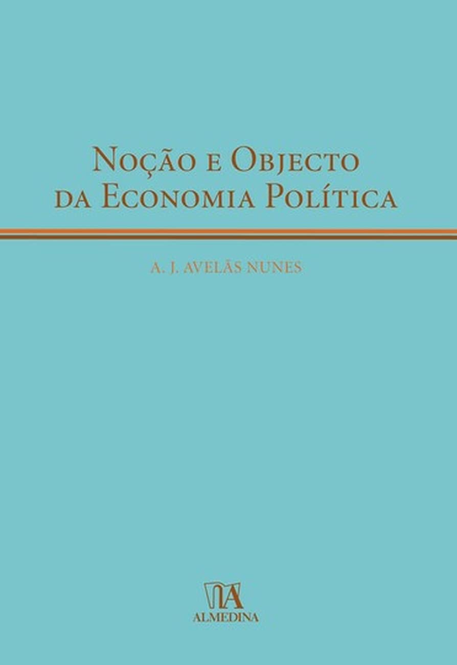 Nocao E Objecto Da Economia Politica (Em Portuguese do Brasil) book