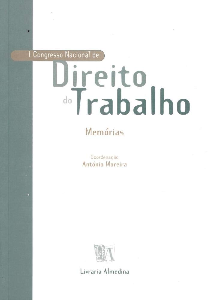 I Congresso Nacional De Direito Do Trabalho Memorias (Em Portuguese do Brasil) book