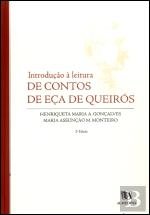 Introducao A Leitura De Contos De Eca De Queiros (Em Portuguese do Brasil) Henriqueta M. A. Gonçalves , Maria da Assunção Morais Monteiro book