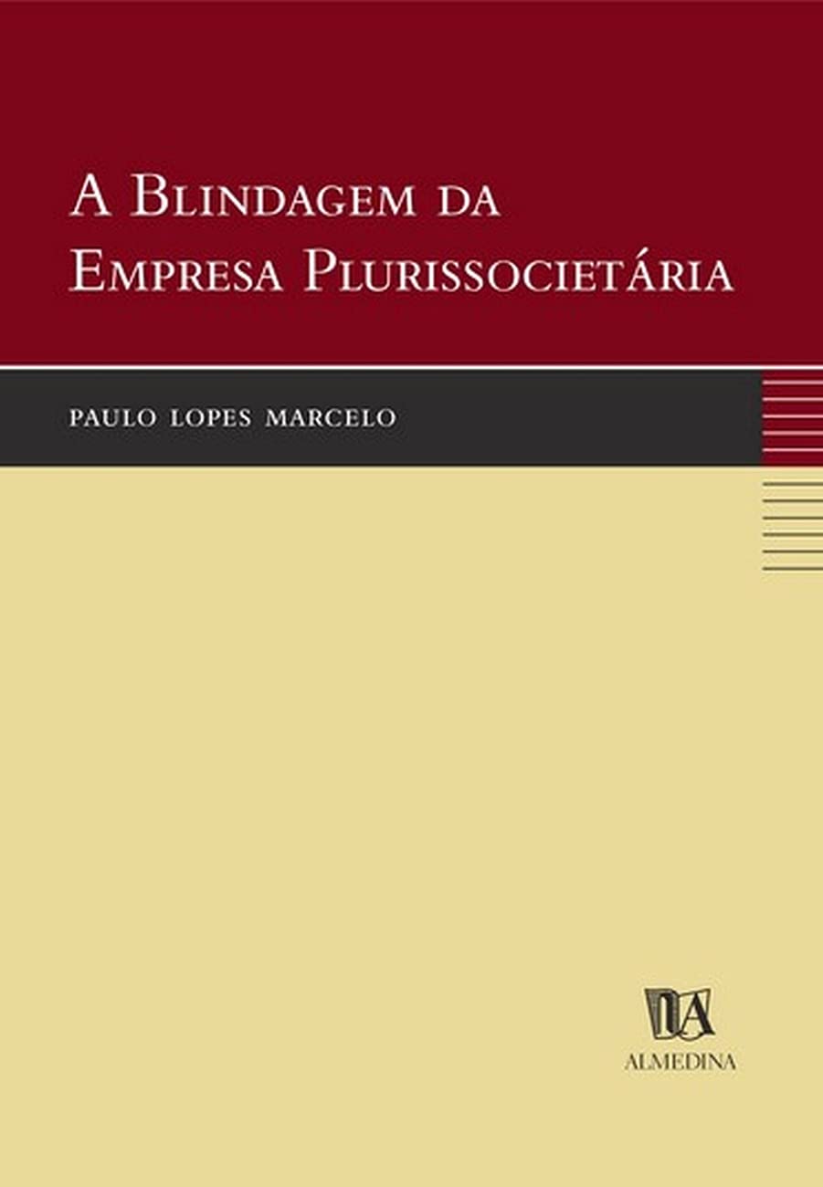 A Blindagem Da Empresa Plurissocietaria (Em Portuguese do Brasil) book