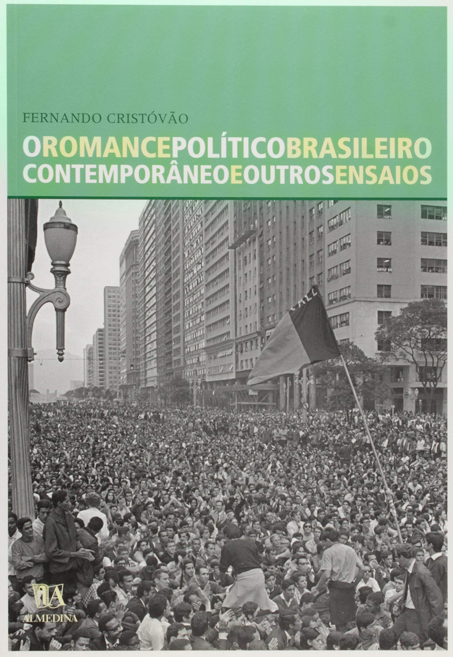 Romance Politico Brasileiro Contemporaneo E Outros Ensaios, O (Em Portuguese do Brasil) book