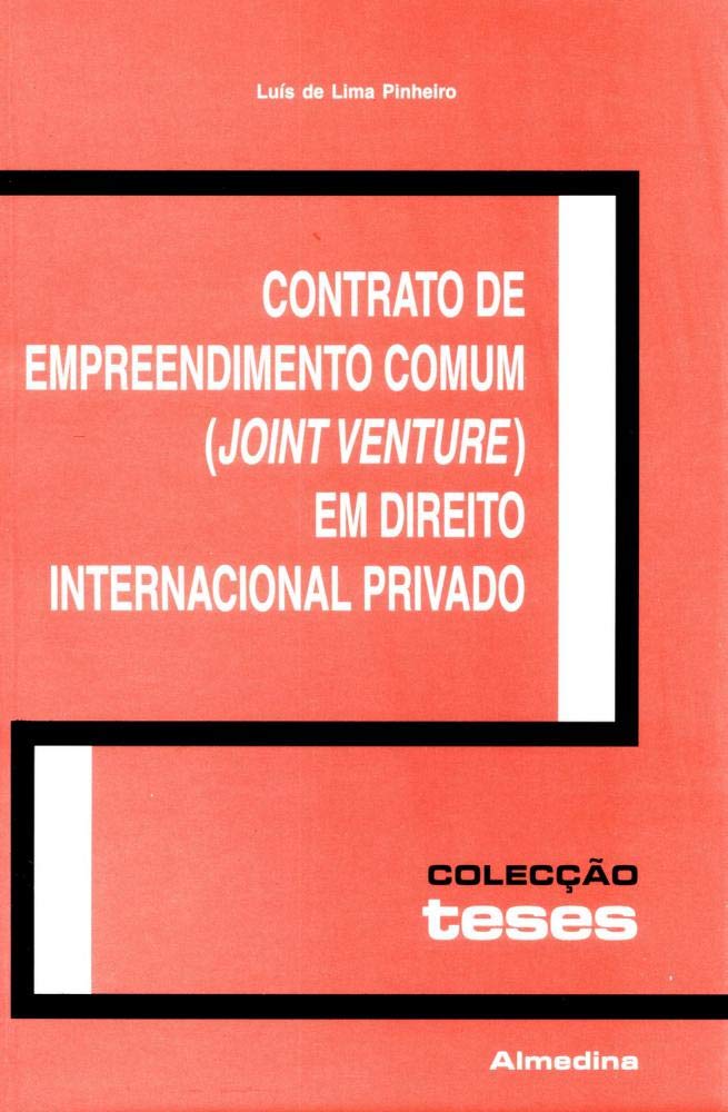 Contrato De Empreendimento Comum. Joint Venture Em Direito Internacional Privado (Em Portuguese do Brasil) Books