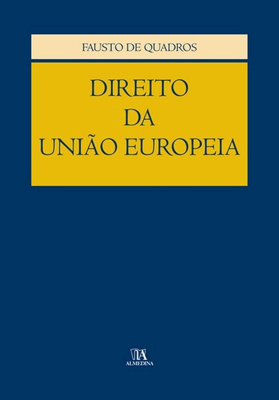 Direito Da Uniao Europeia (Em Portuguese do Brasil) book