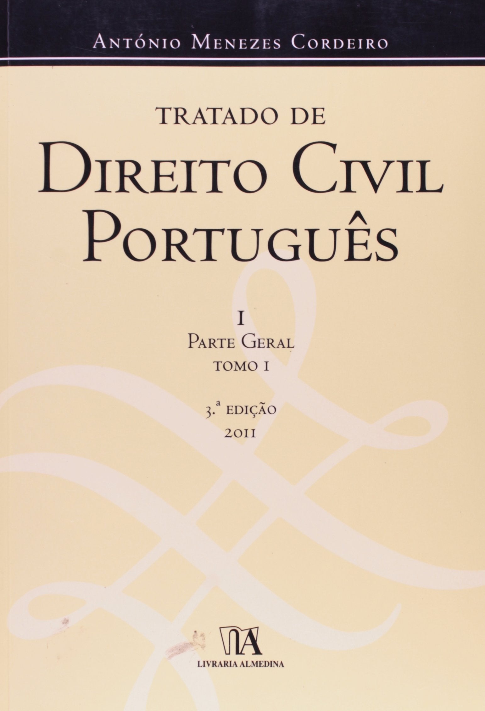 Tratado de Direito Civil Português I. Parte Geral - Tomo I (Em Portuguese do Brasil) Books