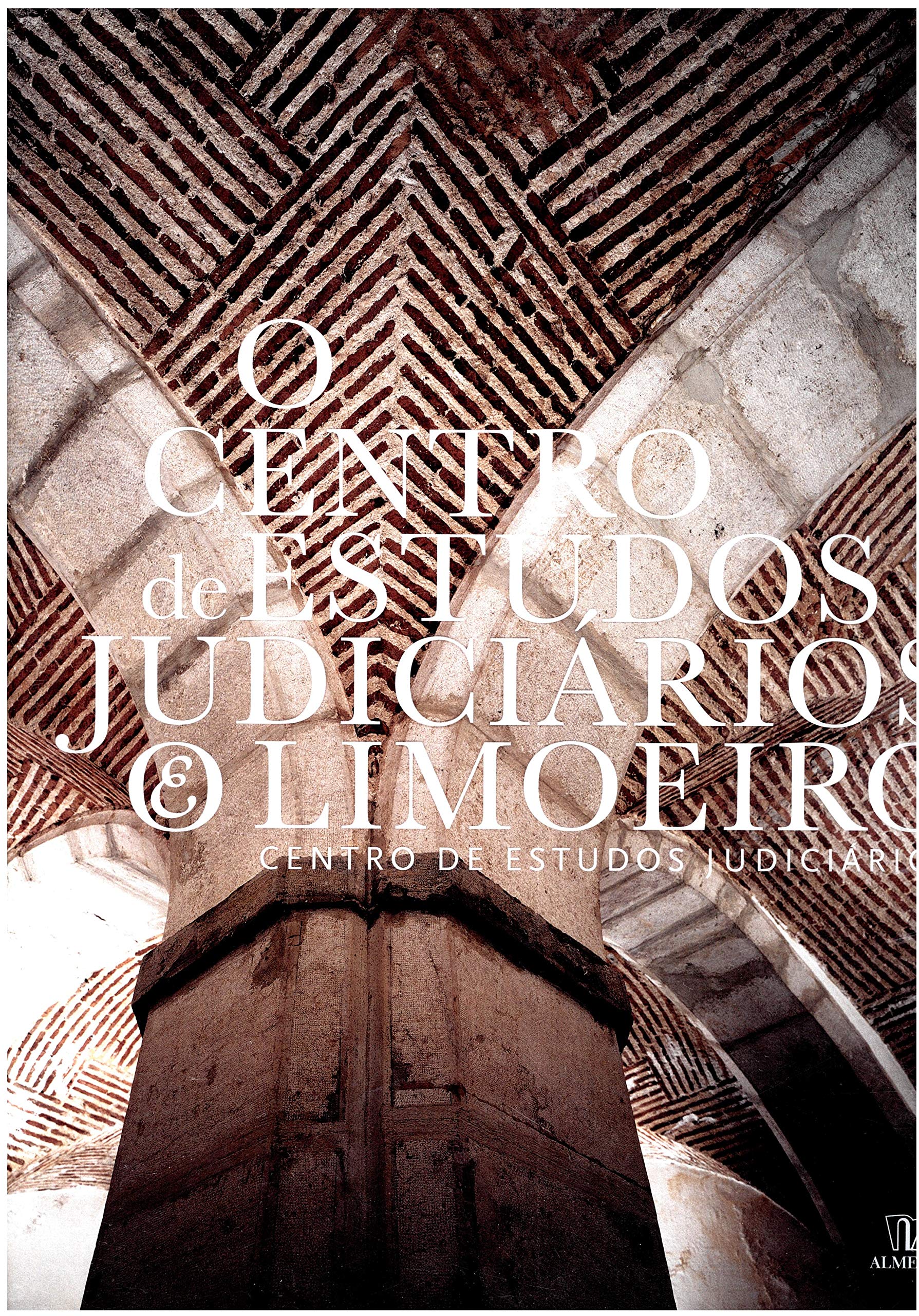 Centro De Estudos Judiciarios & O Limoeiro, O (Em Portuguese do Brasil) book