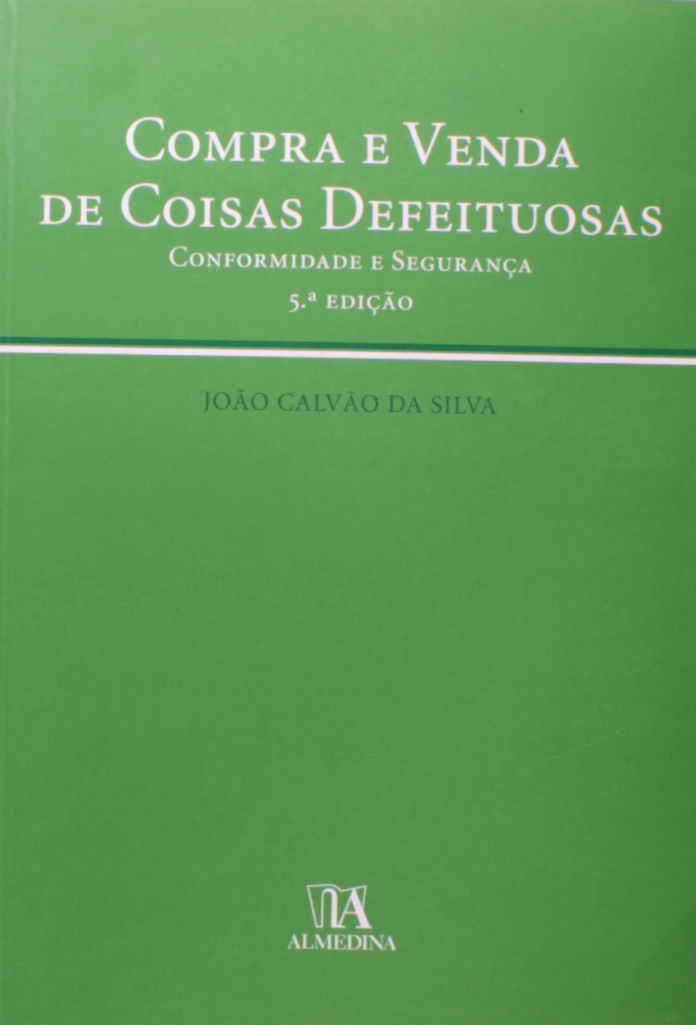 Compra E Venda De Coisas Defeituosas (Conformidade E Seguranca) (Em Portuguese do Brasil) book