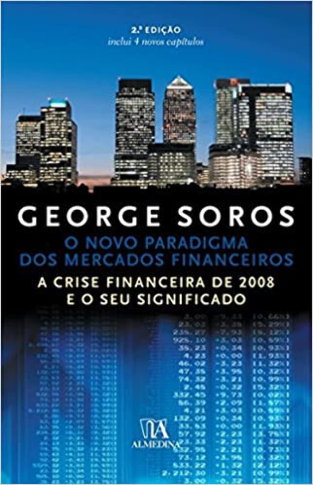 Novo Paradigma Dos Mercados Financeiros, O A Crise Financeira De 2008 E O Seu Significado (Em Portuguese do Brasil) Books