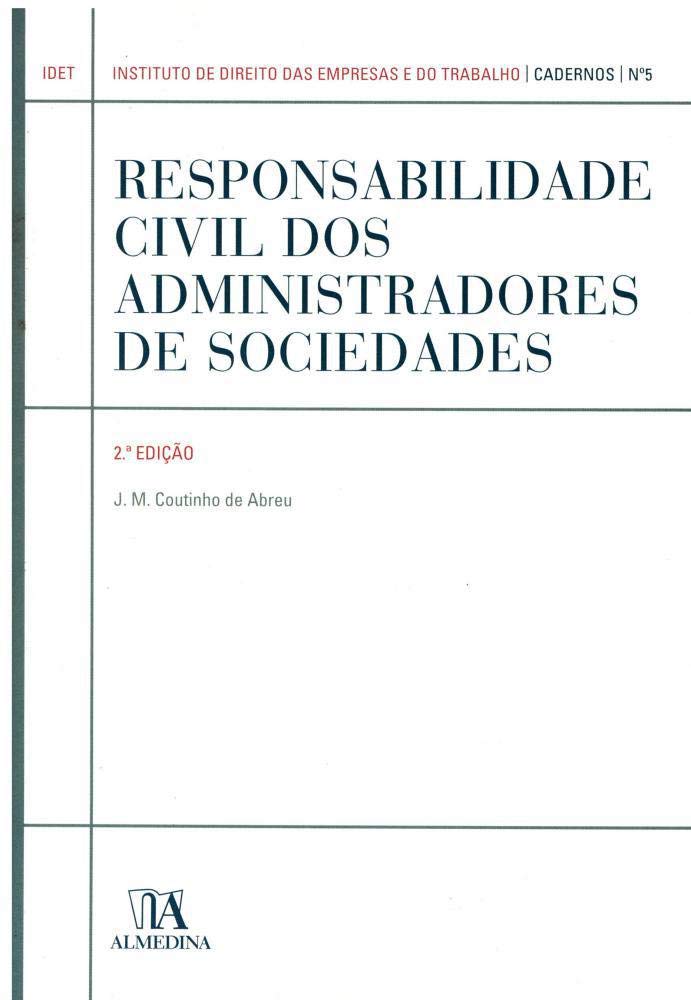 Responsabilidade Civil dos Administradores de Sociedades - Número 5 book