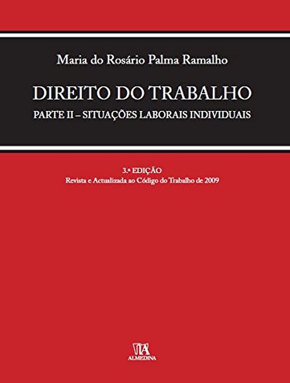 Direito Do Trabalho, Parte Ii Situacoes Laborais Individuais (Em Portuguese do Brasil) book