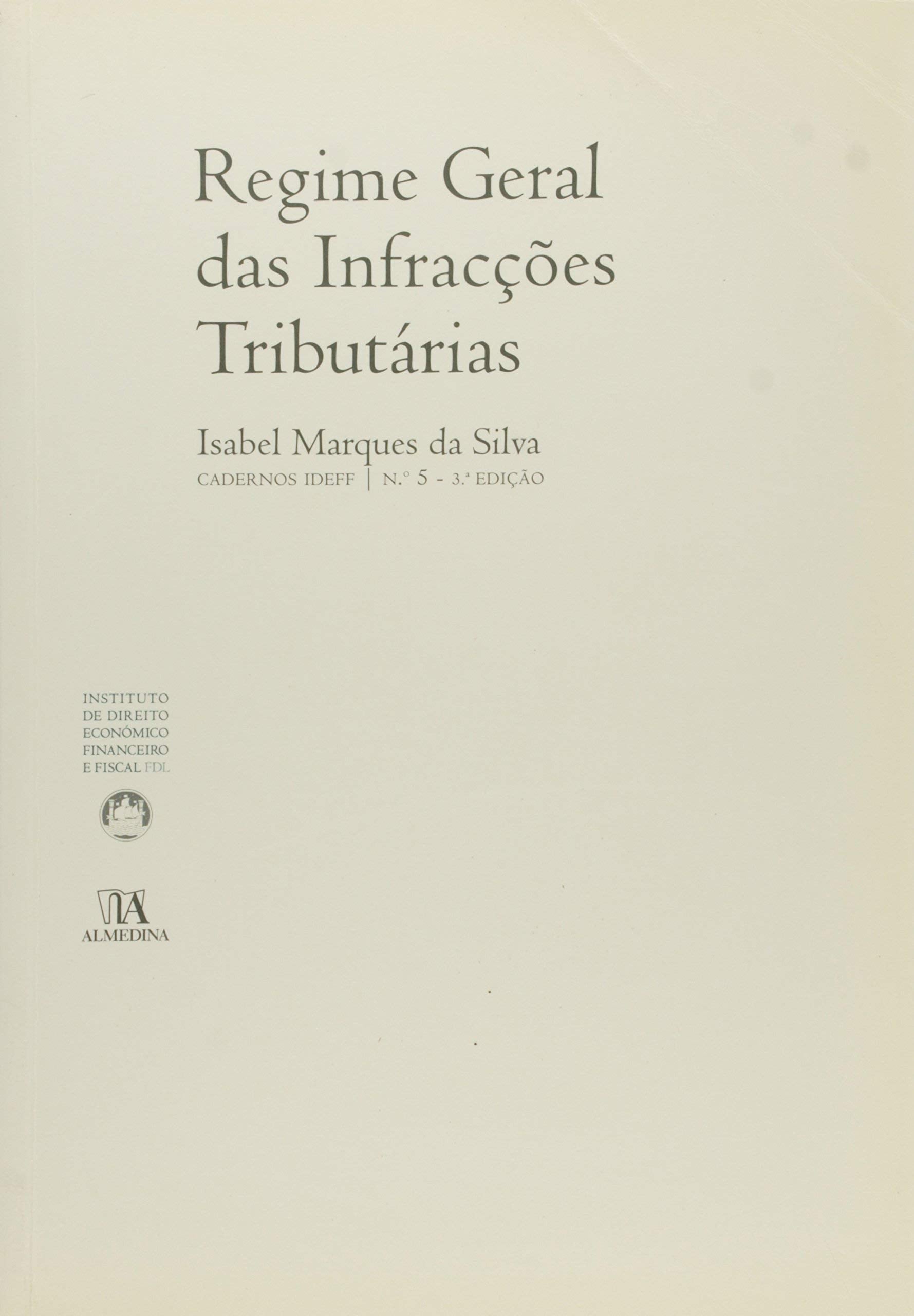 Regime Geral das Infracções Tributárias - Número 5 (Em Portuguese do Brasil) book