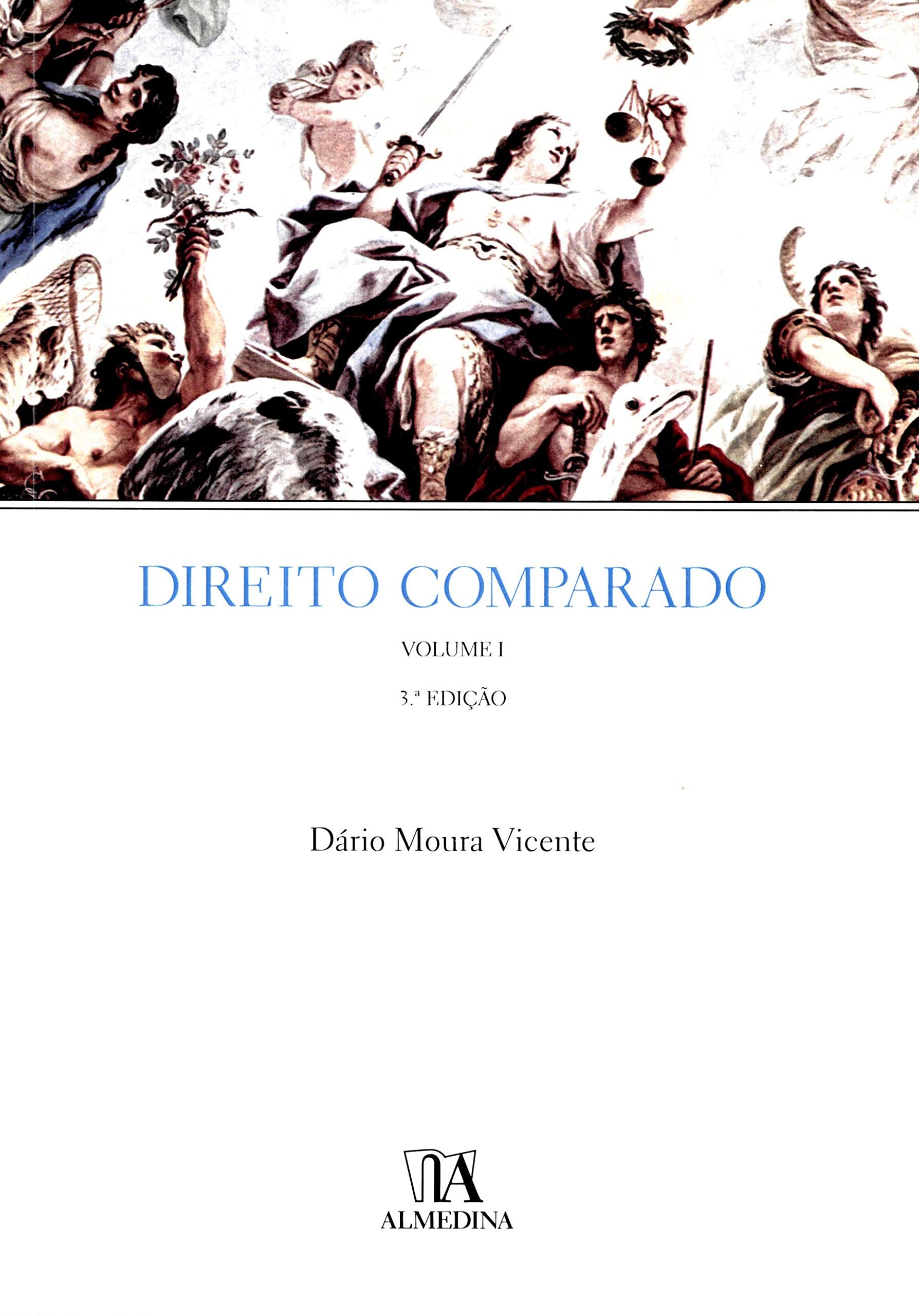Direito Comparado - Volume I (Portuguese Edition) Dário Moura Vicente book