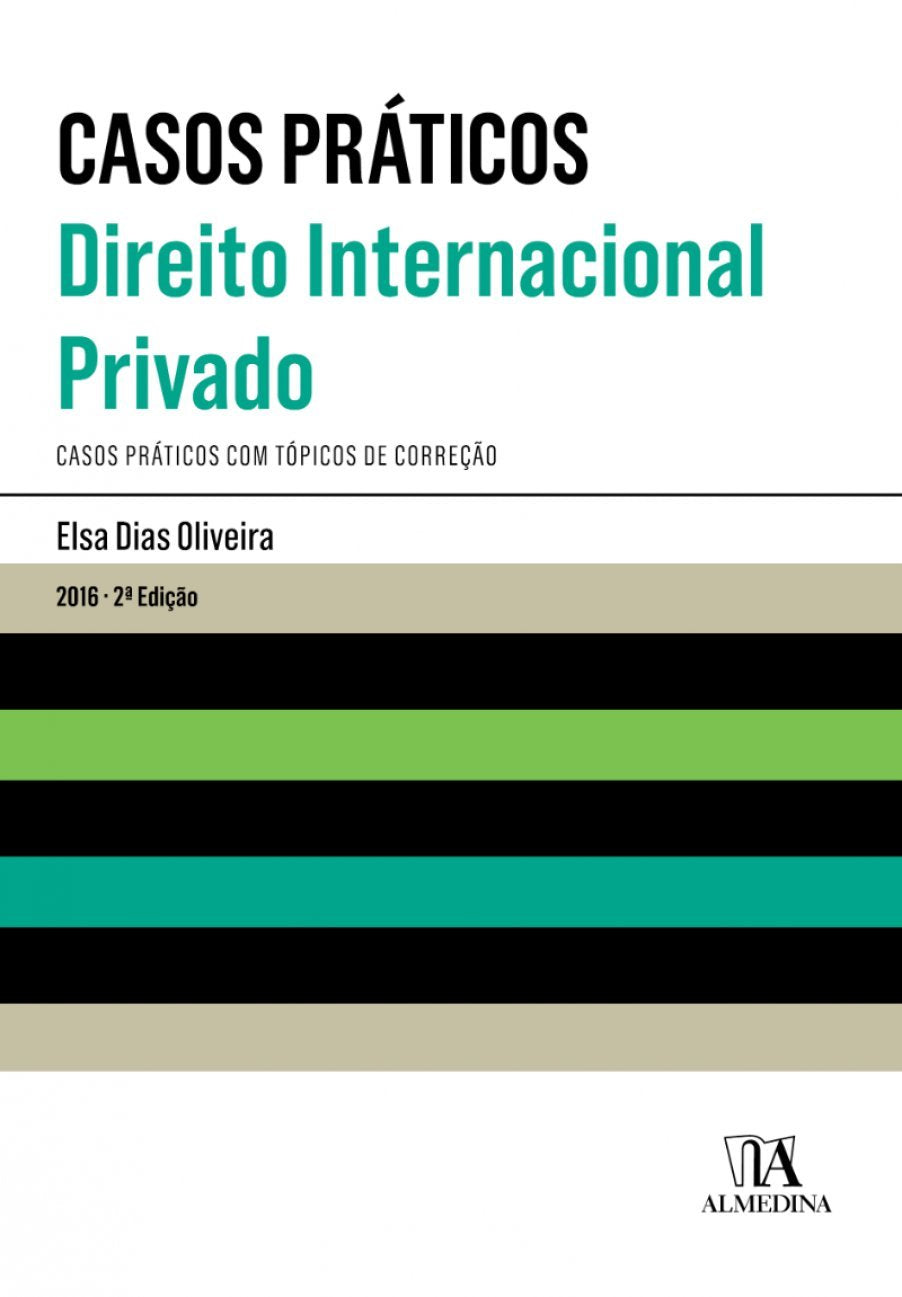 Casos práticos - Direito internacional privado: casos práticos com tópicos de correção book