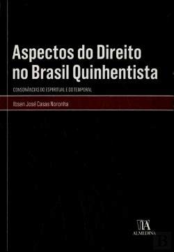 Aspectos do Direito no Brasil Quinhentista (Portuguese Edition) Ibsen José Casas Noronha book