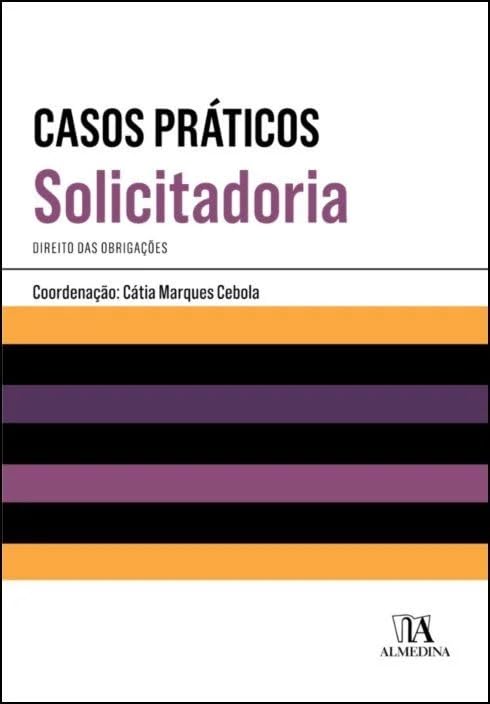 Casos Práticos - Solicitadoria Direito das Obrigações book