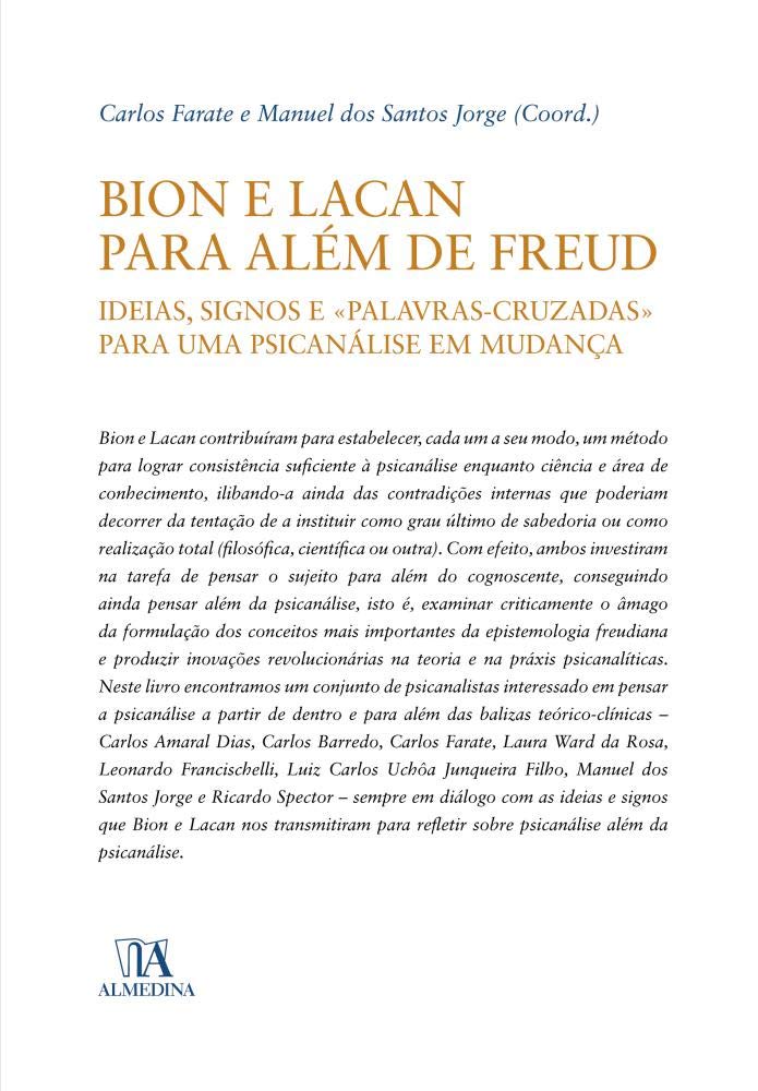 Bion e Lacan para além de Freud (Portuguese Edition) Carlos Farate e Manuel Dos Santos Jorge book