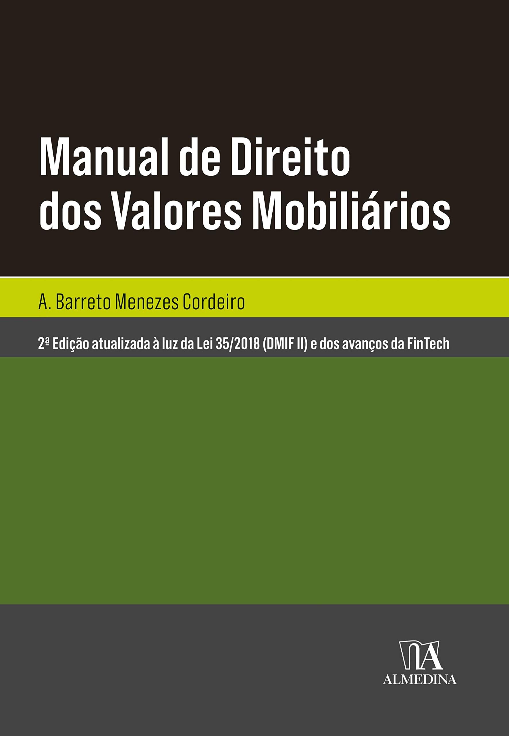 Manual de Direito dos Valores Mobiliários (Portuguese Edition) A. Barreto Menezes Cordeiro book