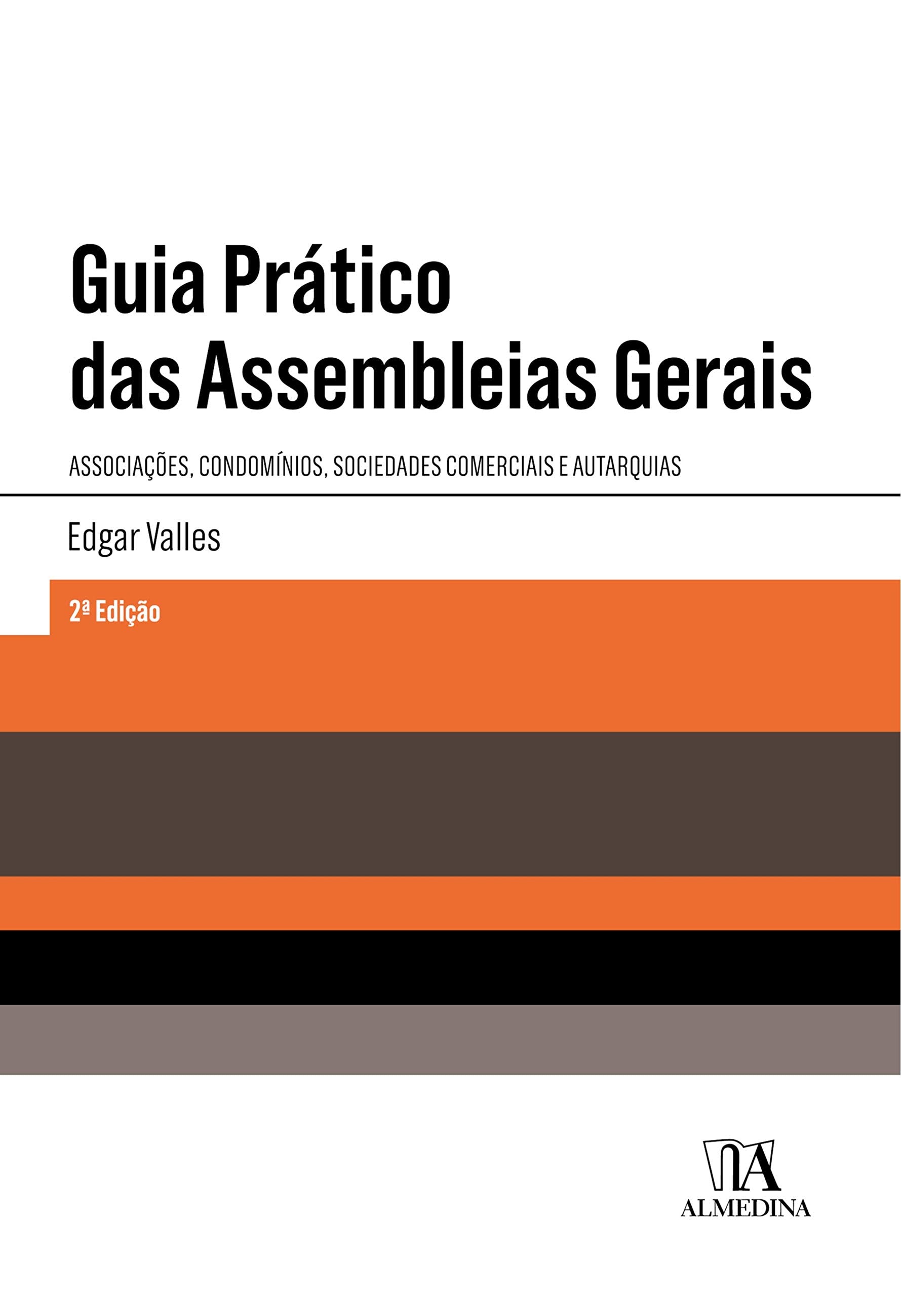 Guia Prático das Assembleias Gerais (Portuguese Edtion) Edgar Valles Books