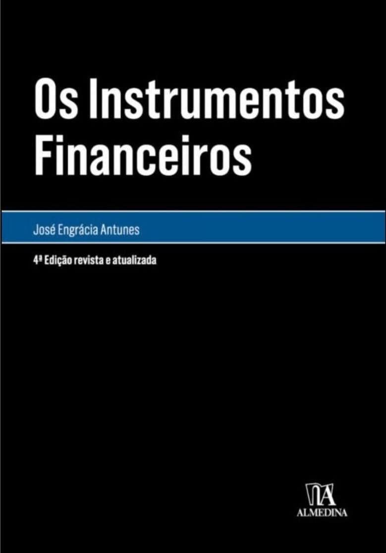 Os Instrumentos Financeiros (Portuguese Edition) book