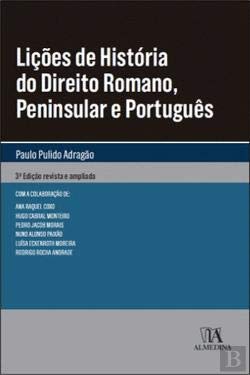 Lições de História do Direito Romano, Peninsular e Português (3ª Edição) book