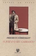 O Juiz e o Seu Carrasco ( Der Richter und sein Henker )- Portugiesisch Books