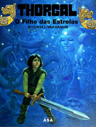 Thorgal - O Filho das Estrelas (Portuguese Edition) Gregorz Rosinski , Jean Van Hamme Books