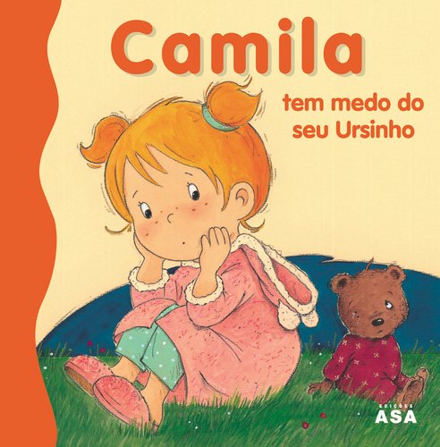 Camila tem medo do seu Ursinho (Portuguese Edition) Nancy Delvaux Books