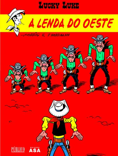 A Lenda do Oeste Lucky Luke (Portuguese Edition) Morris book