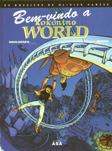 Os Dossiers de Olivier Varèse - Bem-vindo a Kokonino World book