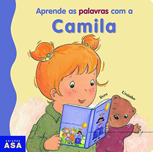 Aprende as Palavras com a Camila (Portuguese Edition) Nancy Delvaux Books