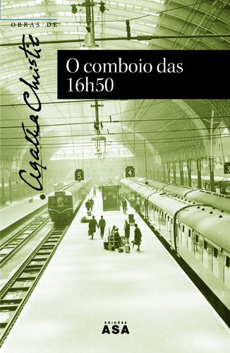 O comboio das 16h50 (portugiesisch) Books