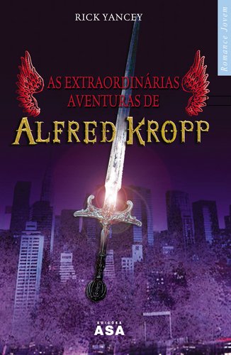 As Extraordinárias Aventuras De Alfred Kropp book