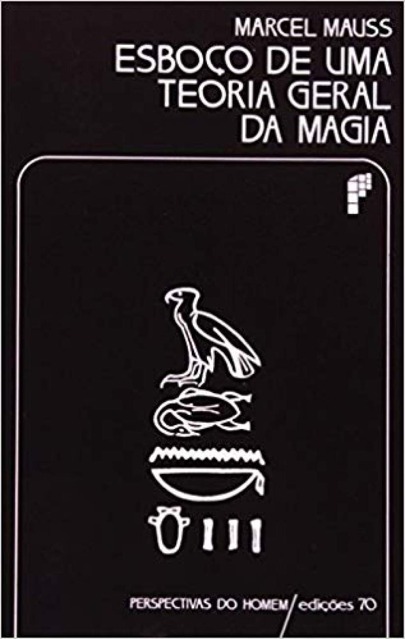 Esboço de Uma Teoria Geral da Magia (Em Portuguese do Brasil) book