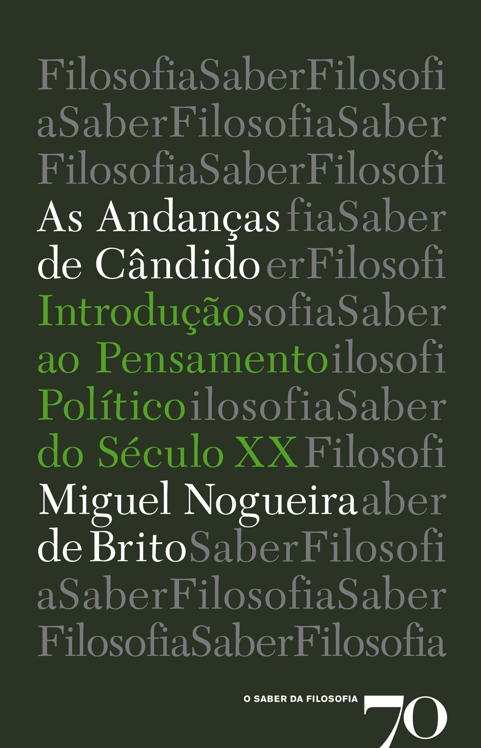 As Andanças de Cândido (Portuguese Edition) Miguel Nogueira de Brito book