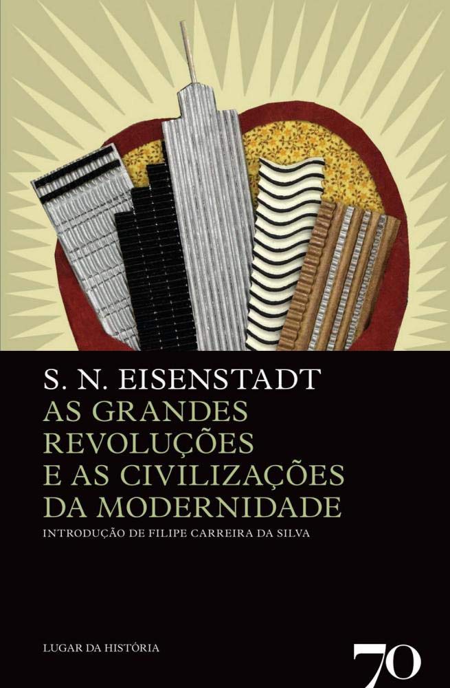 Grandes Revoluções e as Civilizações da Modernidade (Em Portuguese do Brasil) book