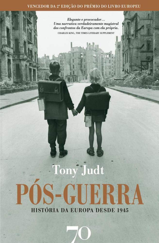 Pós-Guerra História da Europa desde 1945 (Portuguese Edition) Tony Judt Books