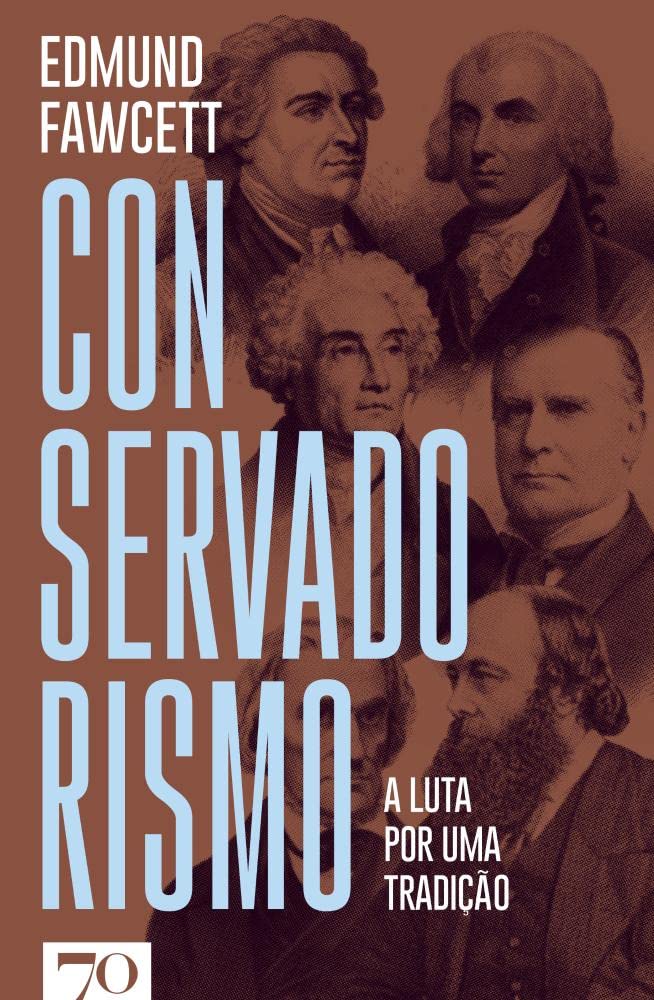 Conservadorismo - A Luta por Uma Tradição book