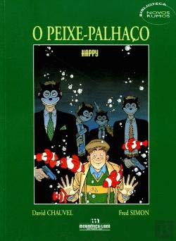 O Peixe - Palhaço - Happy (Portuguese Edition) Fred Simon e David Chauvel book