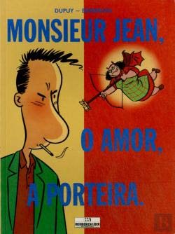 Monsieur Jean, o Amor, a Porteira (Portuguese Edition) Dupuy book