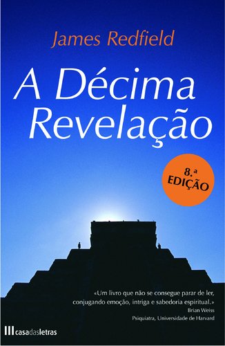 A Décima Revelação (Portuguese Edition) James Redfield Books