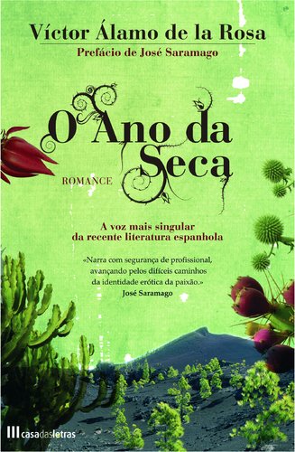 O ano da Seca (Portuguese Edition) Víctor Álamo de la Rosa book