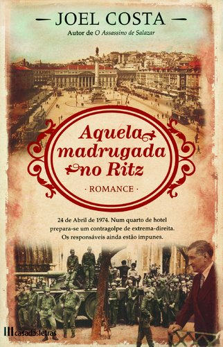 Aquela Madrugada no Ritz (Portuguese Edition) Joel Costa book