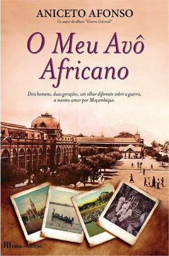 O Meu Avô Africano (Portuguese Edition) Aniceto Afonso book