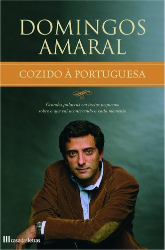 Cozido à Portuguesa (Portuguese Edition) Domingos Amaral book
