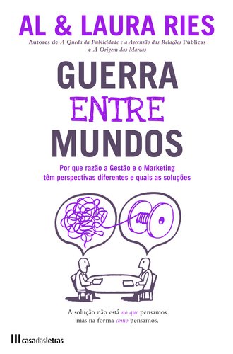 Guerra Entre Mundos (Portuguese Edition) Laura Ries , Al Ries book