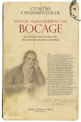 Citações e Pensamentos de Manuel Maria Barbosa du Bocage book