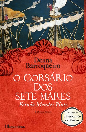 O corsario dos sete mares: Fernao Mendes Pinto book
