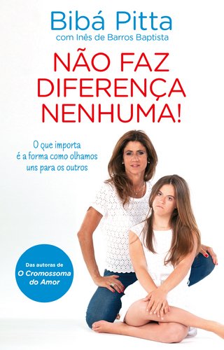 Não Faz Diferença Nenhuma! (Portuguese Edition) book