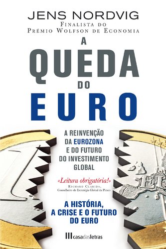 A Queda do Euro (Portuguese Edition) Jens Nordvig book
