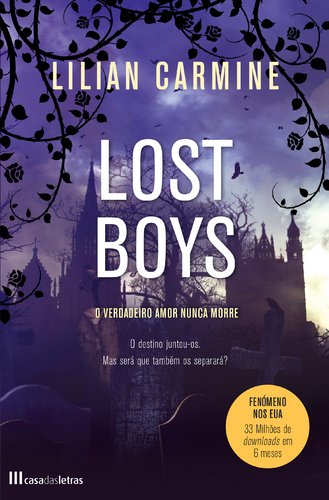 Lost Boys (Portuguese Edition) Lilian Carmine Books